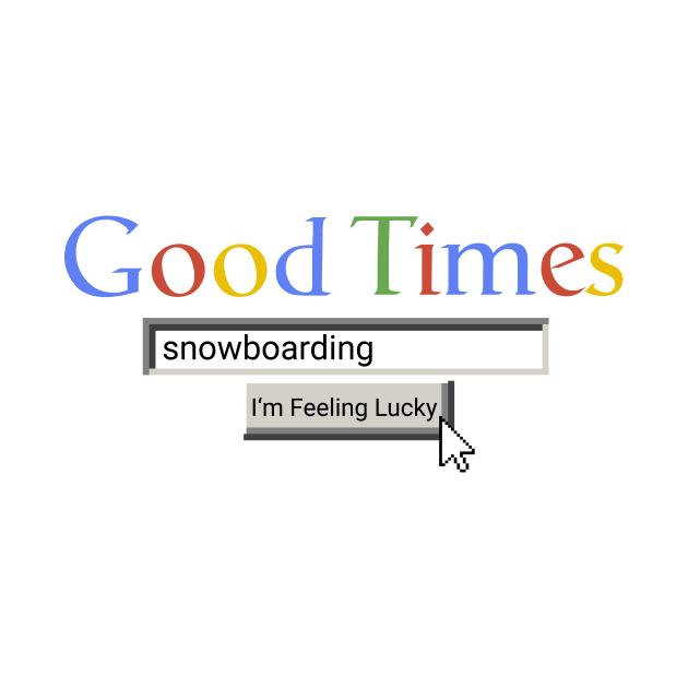Good Times Snowboarding by Graograman