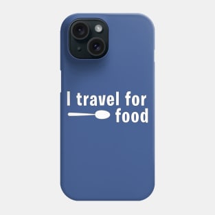 I Travel For Food (Mark Wiens) Phone Case