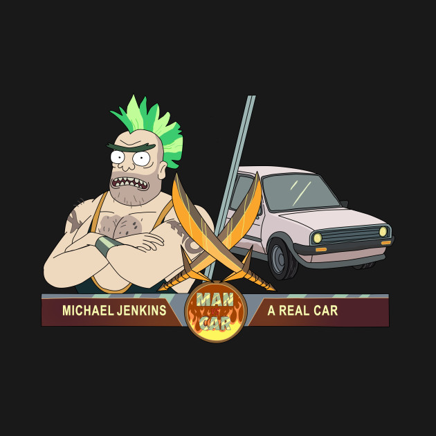 Man Vs Car Fight Rick And Morty T Shirt Teepublic