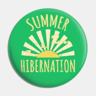 Summer hibernation Pin