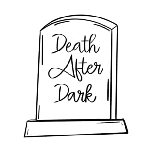 Death After Dark Grave T-Shirt