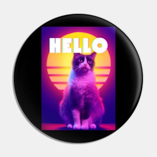 Hello Synthwave Retro Cat Pin