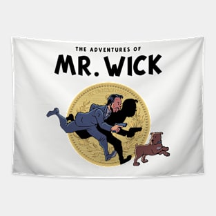 The Adventures Of Mr. Wick Tapestry