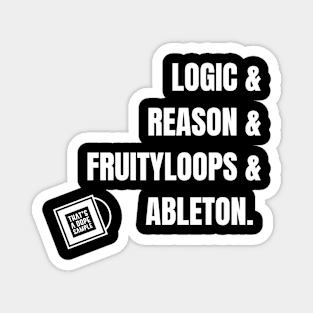 Logic &  Reason White Magnet