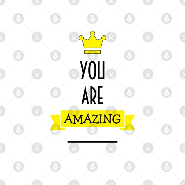 YOU ARE AMAZING by Dynamic Pearls