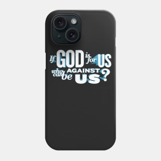 God is with us Phone Case