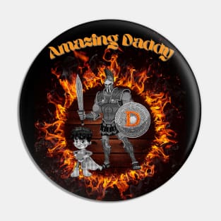 Amazing Daddy Gladiator Pin