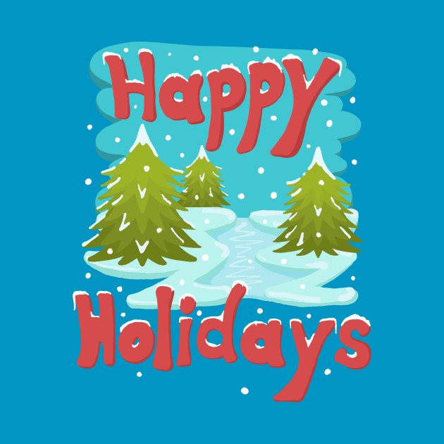Happy Holidays Christmas Snowy Winter Scene - Happy Holidays - Phone Case