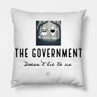 Gov't doesn't lie Pillow