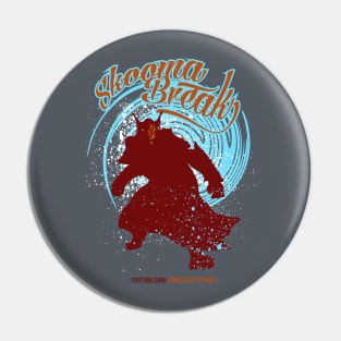 Skooma Break! Pin