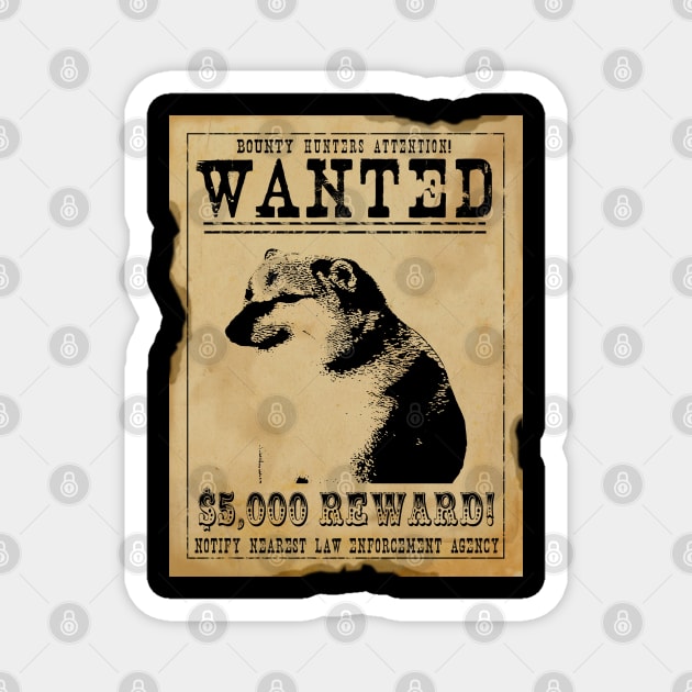Cheems Wanted Poster Magnet by giovanniiiii