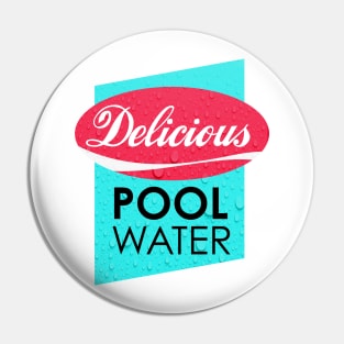 Delicious Pool Water Pin