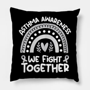 We Fight Together  Asthma Awareness  Asthma Pillow