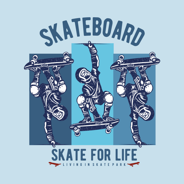 Skateboard skate park - Skater for life by OutfittersAve