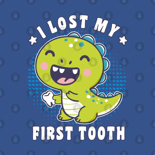 I Lost My First Tooth Cute Dinosaur Kids by FloraLi