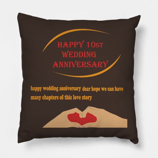 happy 10st wedding anniversary Pillow by best seller shop
