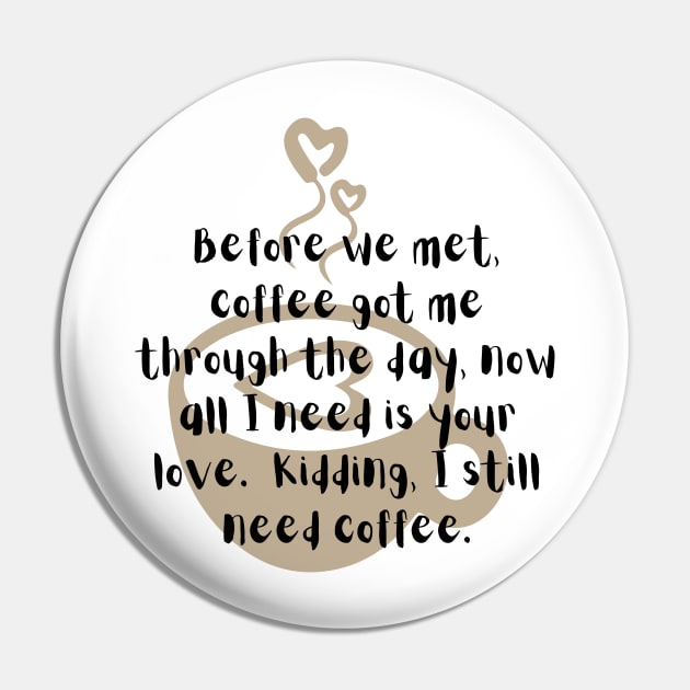 Romantic coffee humor Pin by Warmist