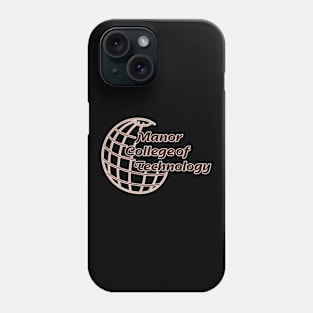 Manor College of Technology Phone Case