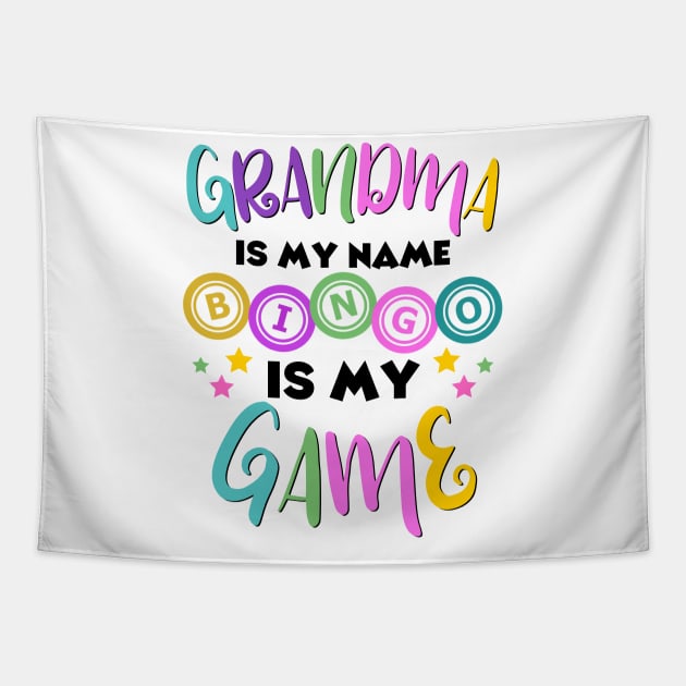 Grandma Is My Name Bingo Is My Game Tapestry by JustBeSatisfied