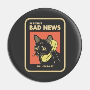 Bad News Pin