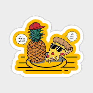 No pineapple on pizza Magnet