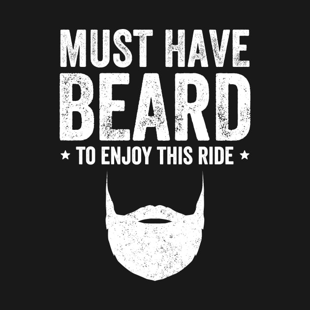 Must have beard to enjoy this ride by captainmood