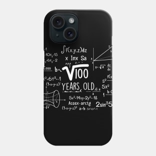 10. Geburtstag Party Geschenk Wurzel 100 Years Old Mathe Phone Case