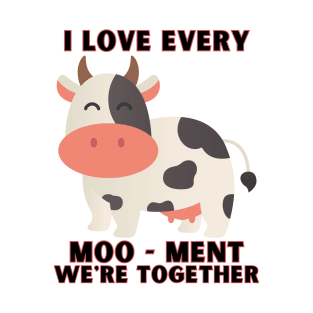 Funny cow saying moo - ment T-Shirt