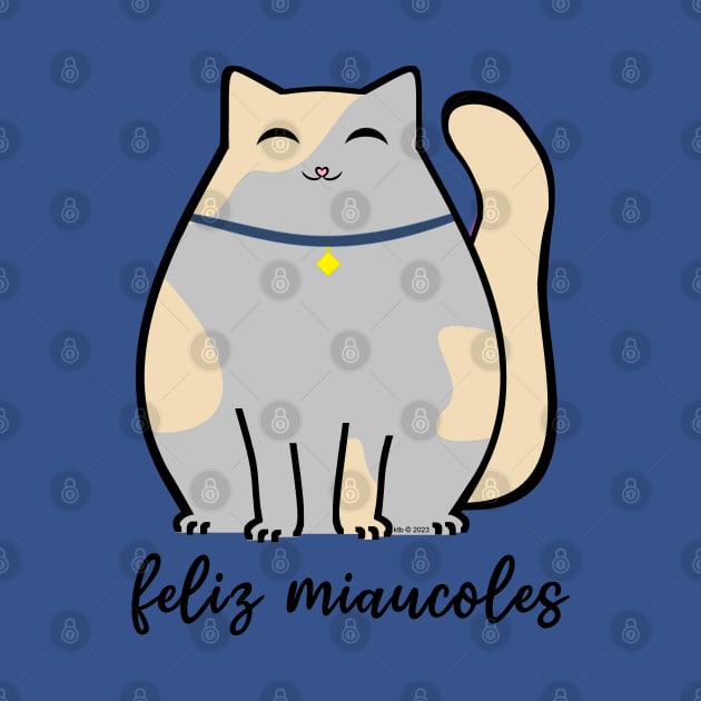 Feliz Miau-coles Happy Wednesday in Spanish by Kay Tee Bee for Off Trend