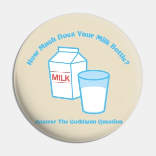 How Much Does Your Milk Bottle? Pin