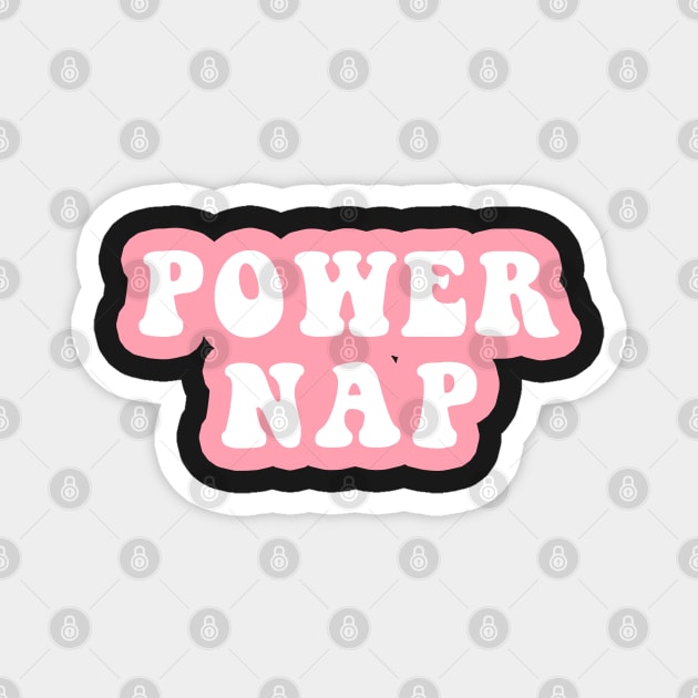 Power Nap Magnet by CityNoir