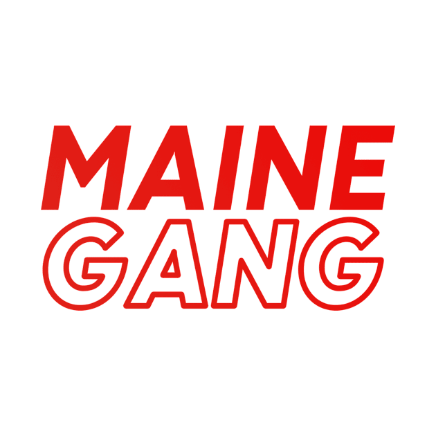 Maine Gang by DeekayGrafx