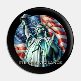 Eternal Vigilance Pin