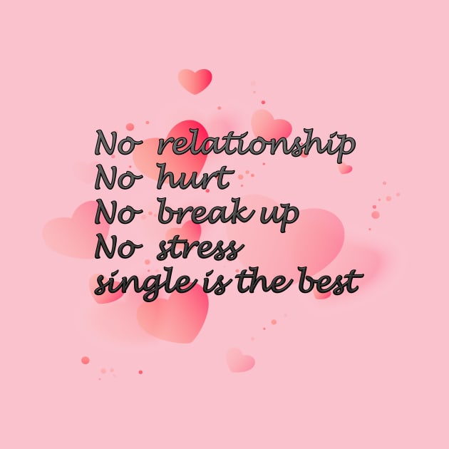 Single is the best by MIXOshop