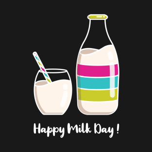 Happy Milk Day | Pink Green | Black T-Shirt