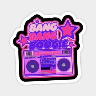 Bang Bang Boogie - Boombox - Ghettoblaster - Pop Art Design Magnet