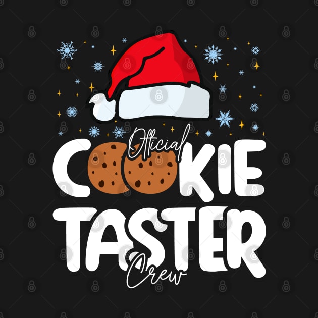 Official Cookie Taster Crew - Funny And Sweet Christmas Design by BenTee