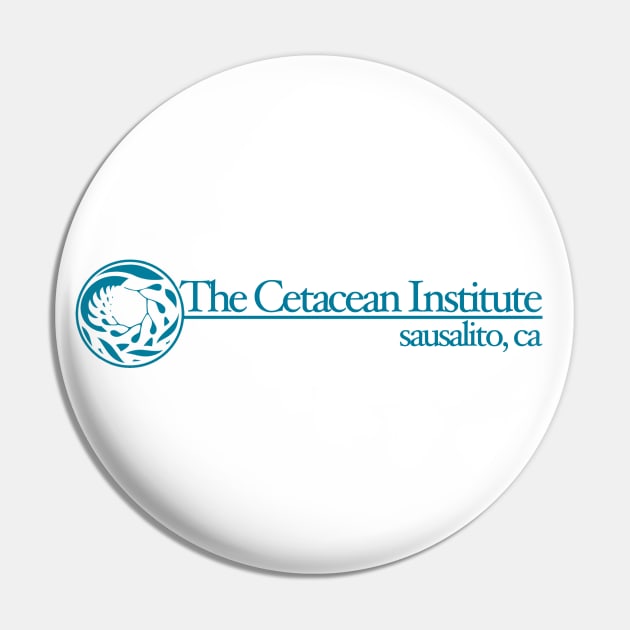 The Cetacean Institute Pin by PopCultureShirts