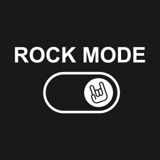 Rock Mode On T-Shirt