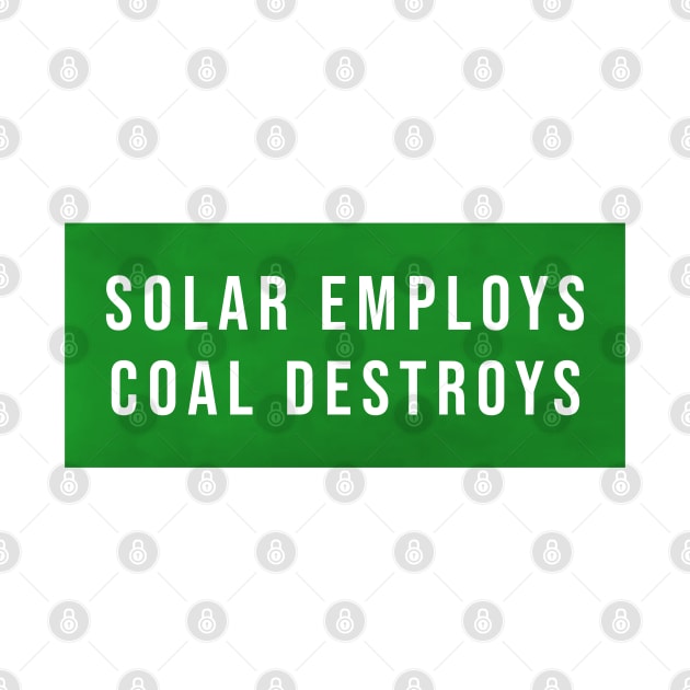 Solar Employs Coal Destroys by Football from the Left