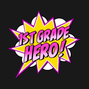 First Grade Superhero Teacher Student 1st Grade Pink Retro T-Shirt