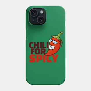 Chili for Spicy Phone Case