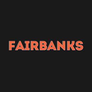 Fairbanks T-Shirt