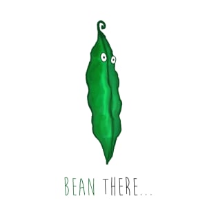 BEAN THERE... T-Shirt