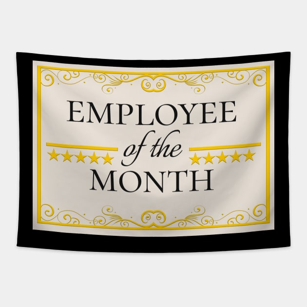 Employee of the Month - Mitarbeiter des Monats Tapestry by SinBle