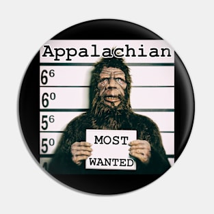 Appalachian Most Wanted (Bigfoot) Pin