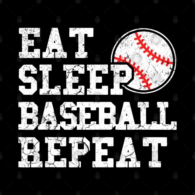 EAT SLEEP BASEBALL REPEAT by Freedom Haze