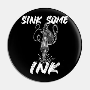 Sink Ink Pin