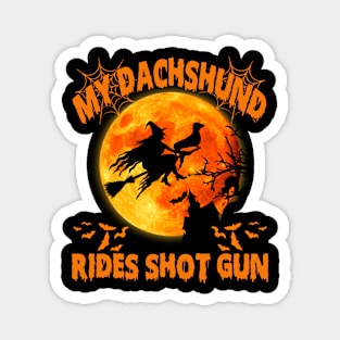 funny dachshund halloween riding a shot gun Magnet