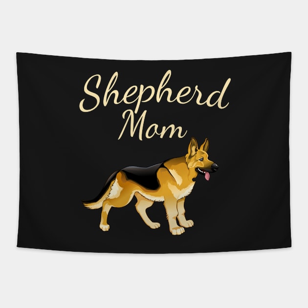 German Shepherd Mom Tapestry by letnothingstopyou